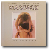 Massage - De kunst lief en lijf met elkaar te delen